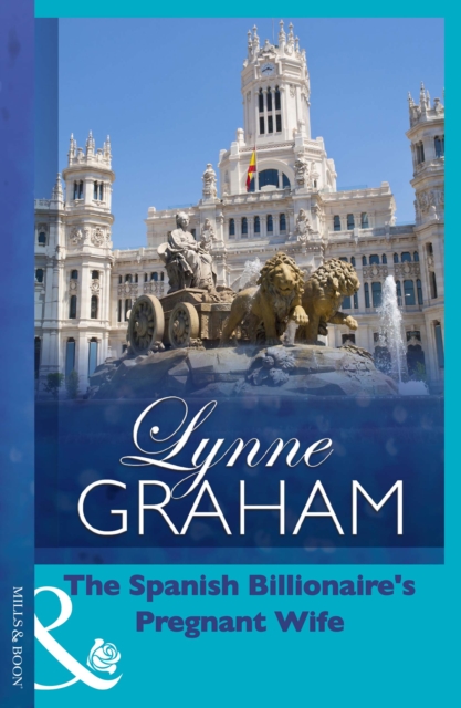 The Spanish Billionaire's Pregnant Wife, EPUB eBook