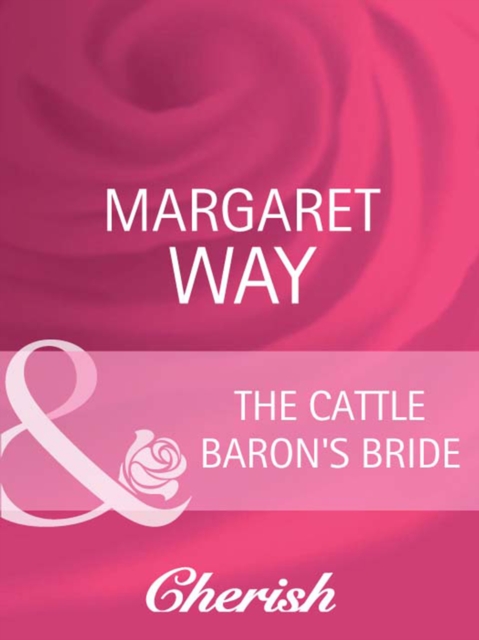 The Cattle Baron's Bride, EPUB eBook