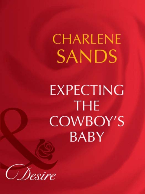 Expecting The Cowboy's Baby, EPUB eBook