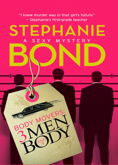 A Body Movers: 3 Men and a Body, EPUB eBook