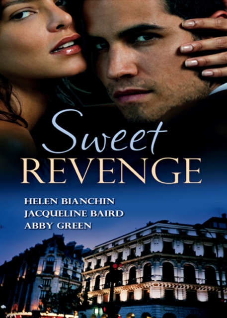 Sweet Revenge: The Martinez Marriage Revenge / The Italian Billionaire's Ruthless Revenge / The Kouros Marriage Revenge, EPUB eBook