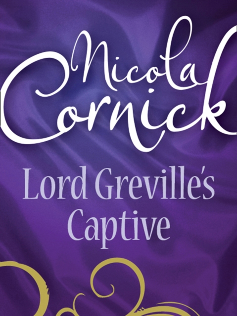 Lord Greville's Captive, EPUB eBook