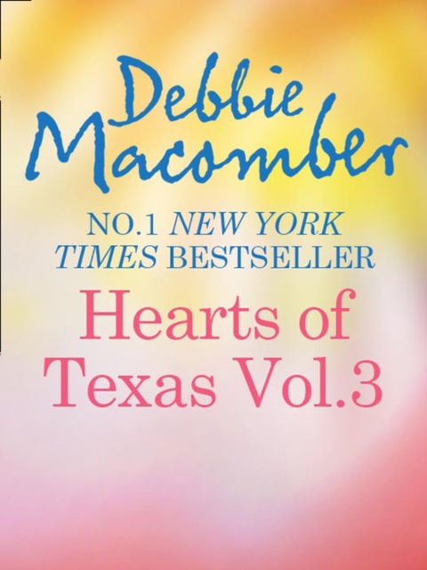 Heart Of Texas Vol. 3 : Caroline's Child (Heart of Texas) / Dr. Texas (Heart of Texas), EPUB eBook