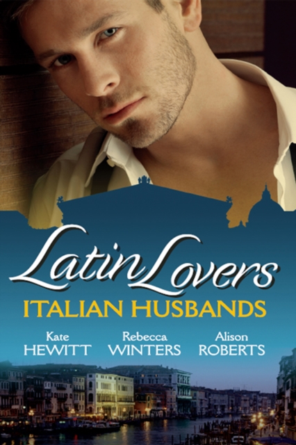 Latin Lovers: Italian Husbands, EPUB eBook