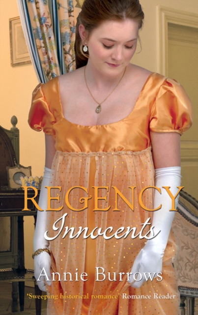 Regency Innocents : The Earl's Untouched Bride / Captain Fawley's Innocent Bride, EPUB eBook