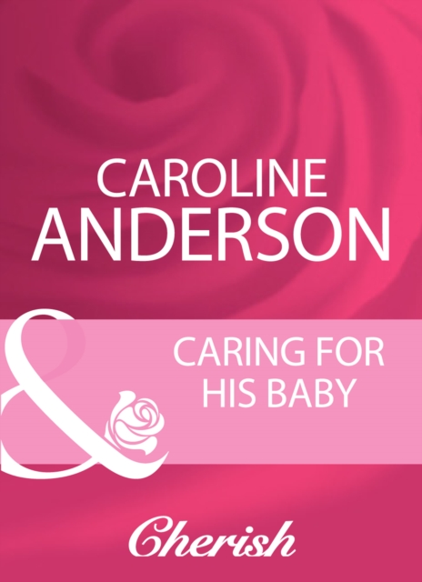 Caring For His Baby, EPUB eBook