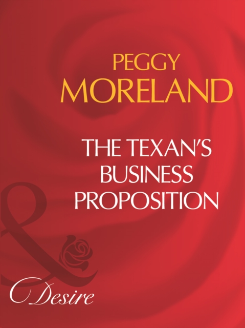 The Texan's Business Proposition, EPUB eBook