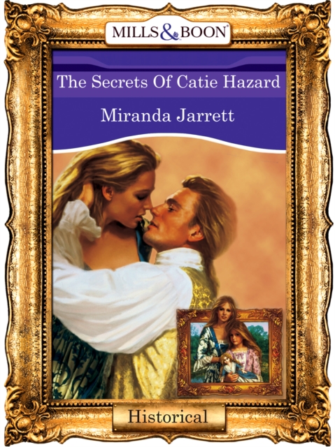 The Secrets Of Catie Hazard, EPUB eBook