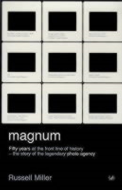 Magnum : Fifty Years at the Front Line of History, EPUB eBook