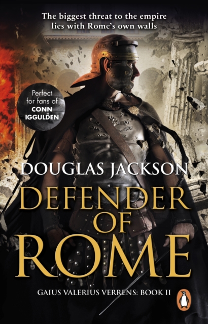 Defender of Rome : (Gaius Valerius Verrens 2):  A heart-stopping and gripping novel of Roman adventure, EPUB eBook