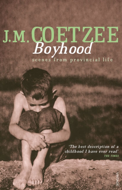 Boyhood : Scenes from provincial life, EPUB eBook