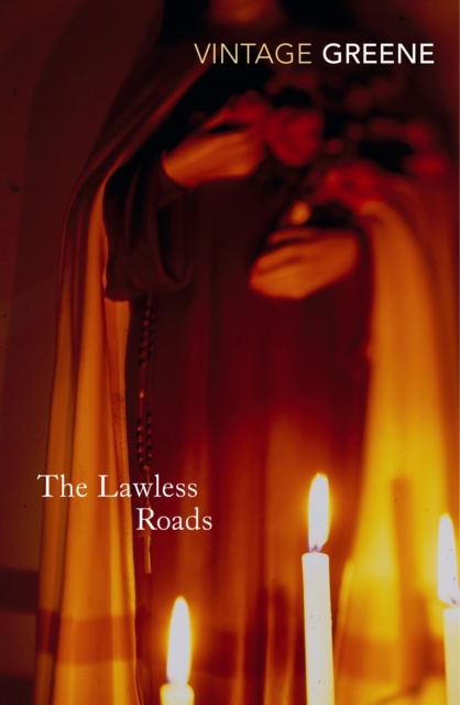 The Lawless Roads, EPUB eBook
