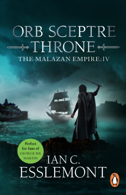 Orb Sceptre Throne : (Malazan Empire: 4): a concoction of greed, betrayal, murder and deception underscore this fantasy epic, EPUB eBook