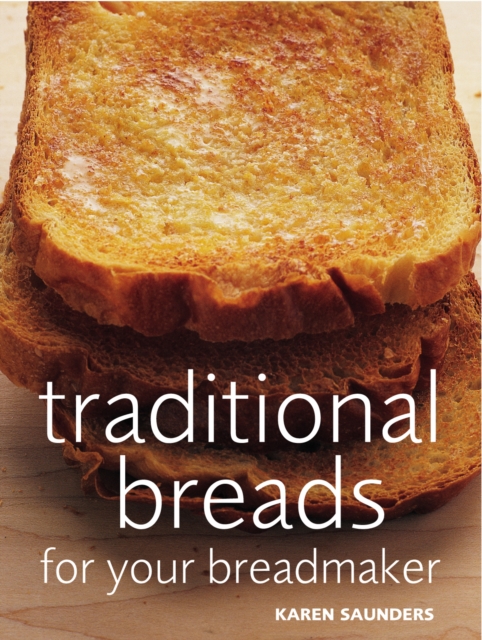 Traditional Breads For Your Breadmaker, EPUB eBook