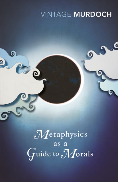 Metaphysics as a Guide to Morals, EPUB eBook