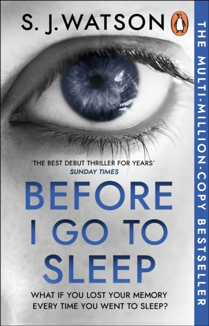 Before I Go To Sleep : The no. 1 bestselling Richard & Judy Book Club thriller, EPUB eBook