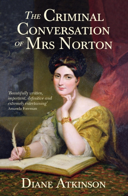 The Criminal Conversation of Mrs Norton, EPUB eBook