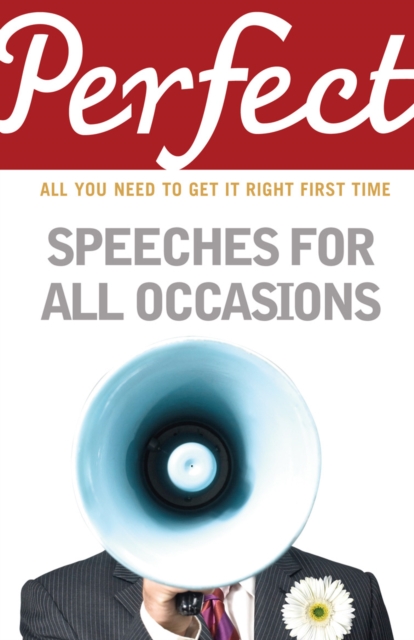 Perfect Speeches for All Occasions, EPUB eBook