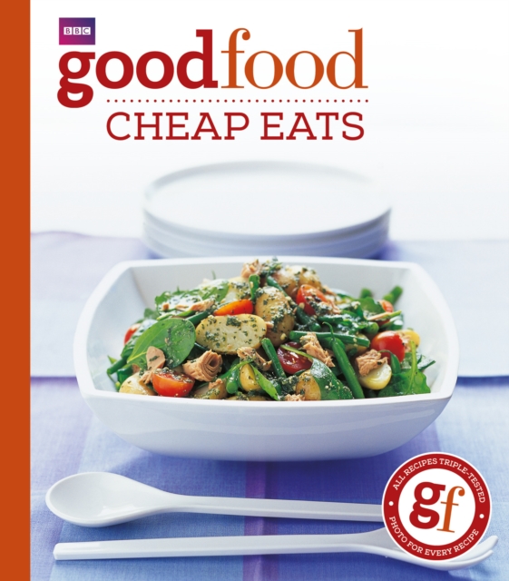 Good Food: Cheap Eats : Triple-tested Recipes, EPUB eBook