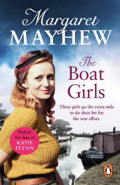 The Boat Girls : An uplifting wartime saga full of friendship and romance..., EPUB eBook