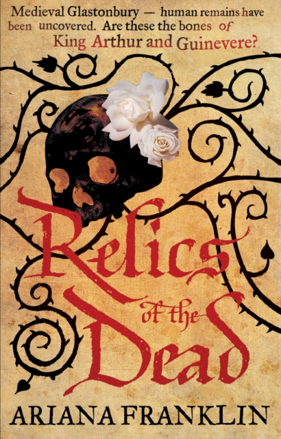 Relics of the Dead : Mistress of the Art of Death, Adelia Aguilar series 3, EPUB eBook