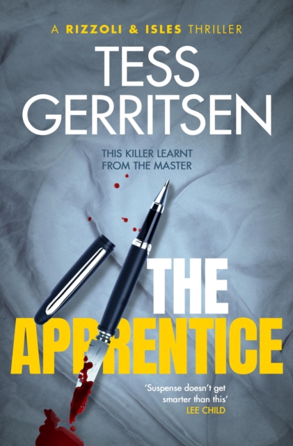 The Apprentice : The gripping and chilling Rizzoli & Isles thriller from the Sunday Times bestselling author, EPUB eBook
