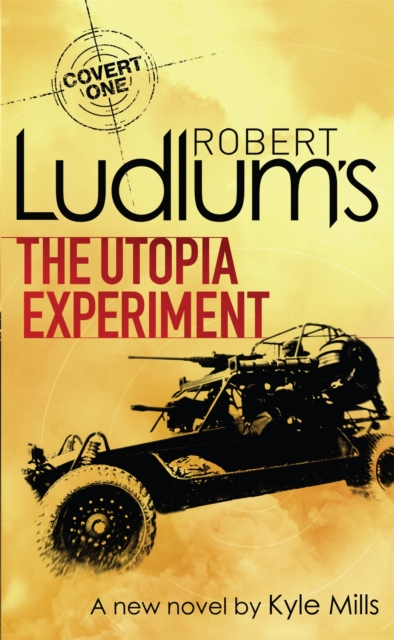 Robert Ludlum's The Utopia Experiment, Paperback / softback Book