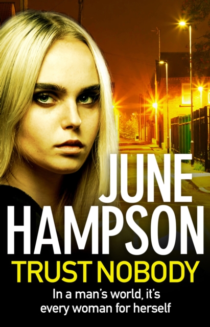 Trust Nobody : A gripping, twisty thriller from the queen of gritty crime fiction, EPUB eBook