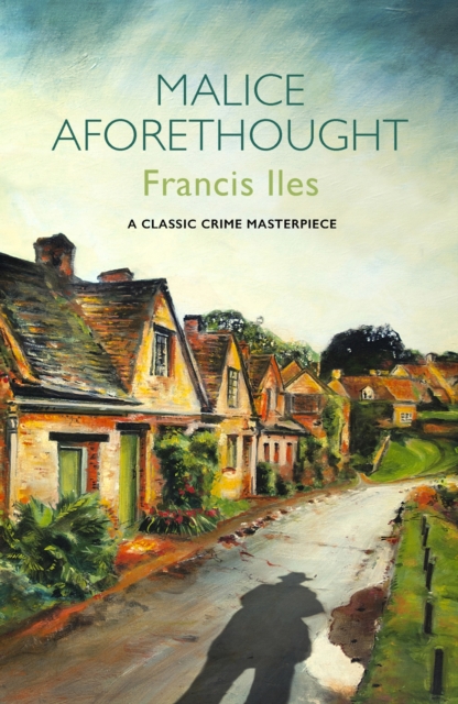 Malice Aforethought, EPUB eBook