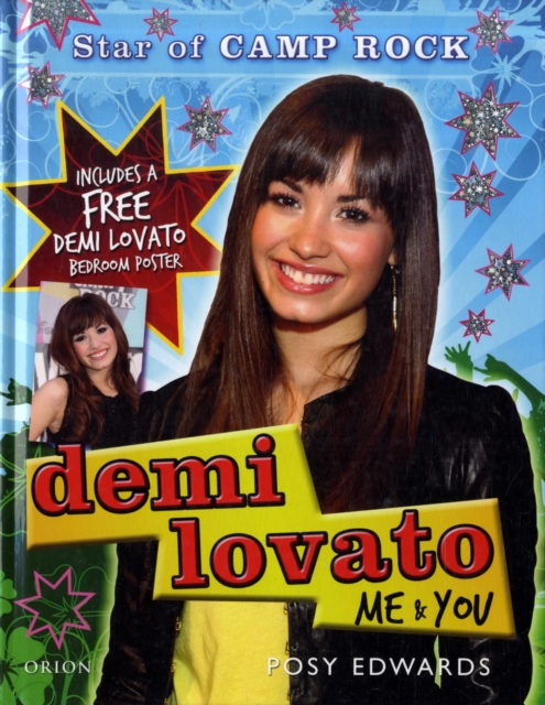 Demi Lovato : Me and You - Star of "Camp Rock", Hardback Book