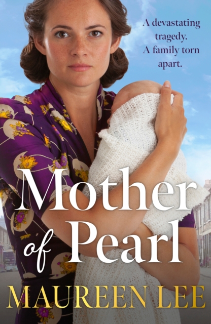 Mother Of Pearl : A heart-wrenching Liverpool saga about families and their secrets, EPUB eBook