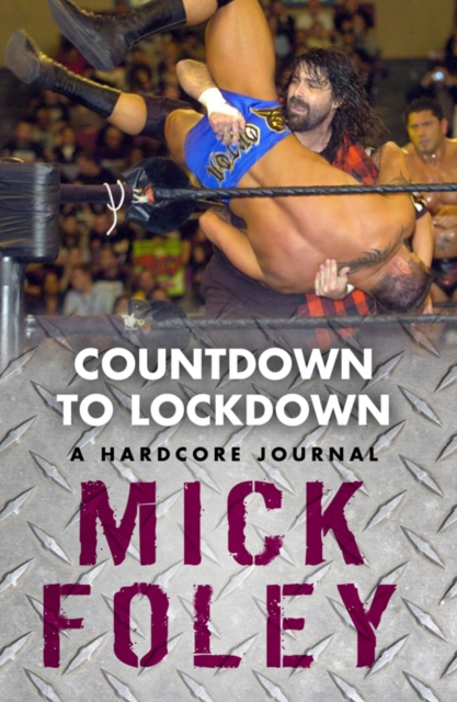 Countdown To Lockdown : A Hardcore Journal, EPUB eBook