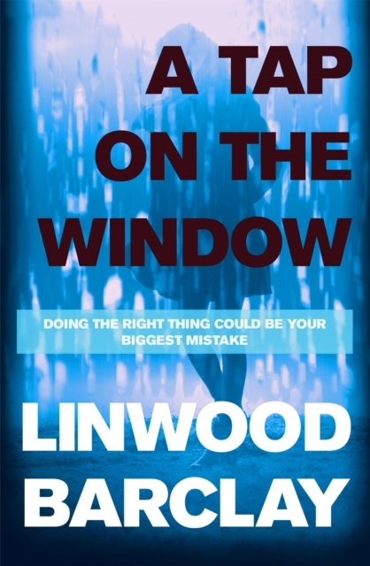A Tap on the Window : An electrifying and unputdownable thriller from the international bestselling author, Paperback / softback Book