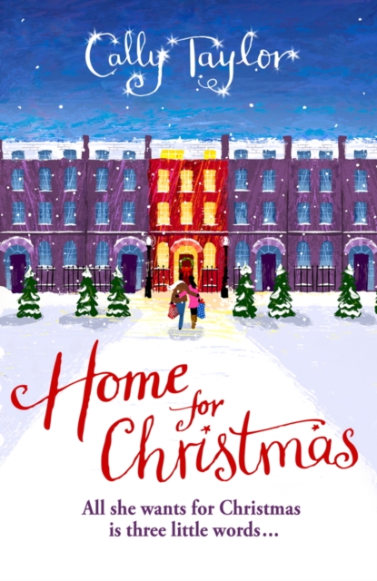 Home for Christmas : A laugh-out-loud romantic comedy perfect for fans of Bridget Jones, EPUB eBook