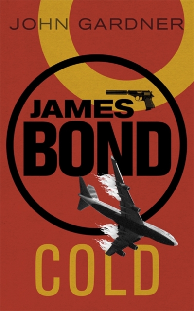 COLD : A James Bond thriller, Paperback / softback Book