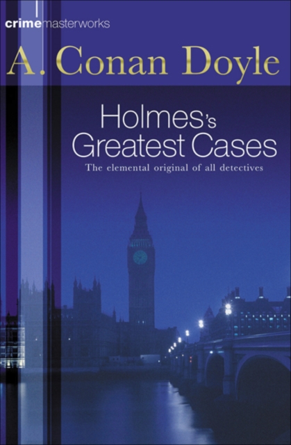 Sherlock Holmes's Greatest Cases, EPUB eBook