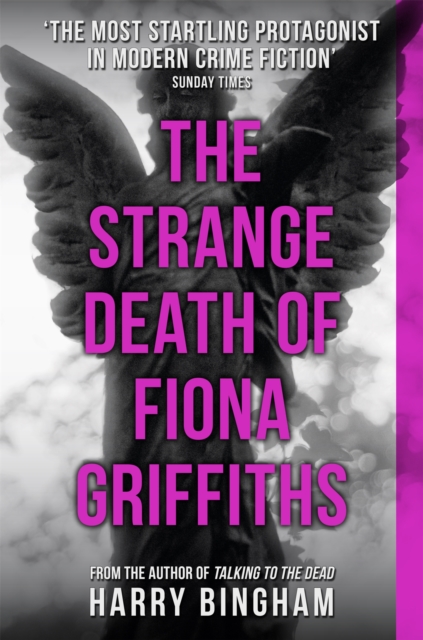 The Strange Death of Fiona Griffiths : Fiona Griffiths Crime Thriller Series Book 3, Paperback / softback Book