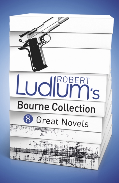 Robert Ludlum's Bourne Collection (ebook), EPUB eBook
