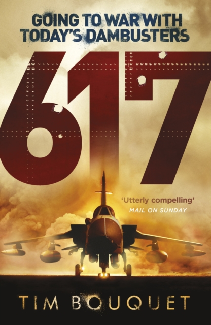 617 : Going to War with Today's Dambusters, EPUB eBook