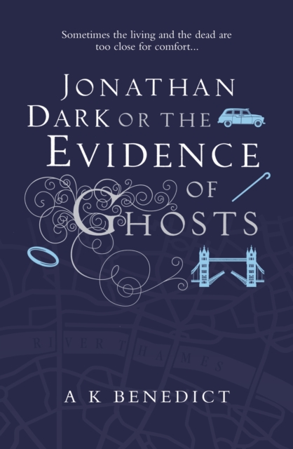 Jonathan Dark or The Evidence Of Ghosts, EPUB eBook