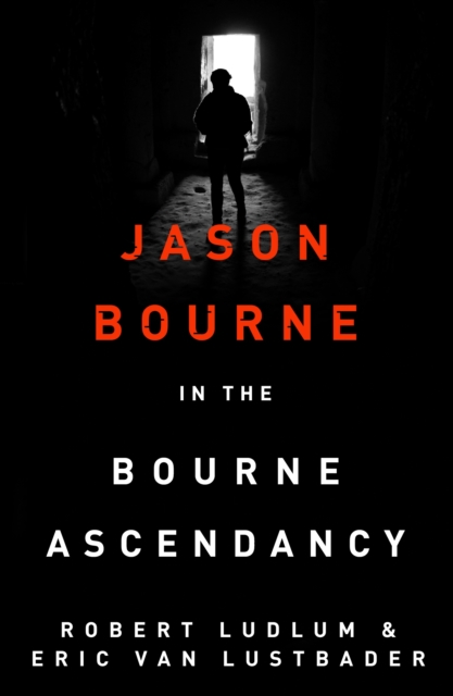 Robert Ludlum's The Bourne Ascendancy, EPUB eBook