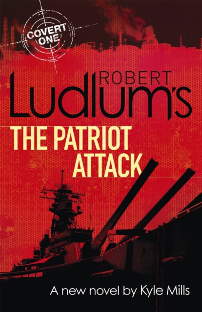 Robert Ludlum's The Patriot Attack, Paperback / softback Book