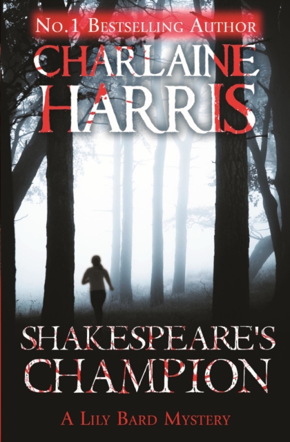 Shakespeare's Champion : A Lily Bard Mystery, EPUB eBook