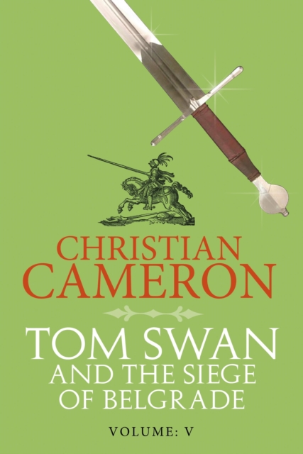 Tom Swan and the Siege of Belgrade: Part Five, EPUB eBook