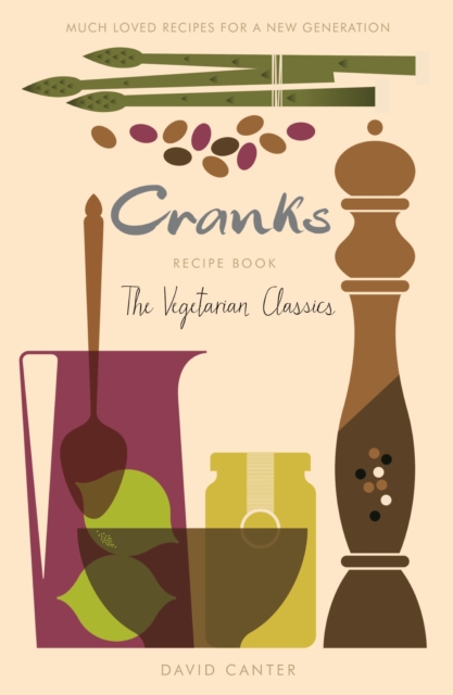 Cranks Recipe Book : The Vegetarian Classics, EPUB eBook