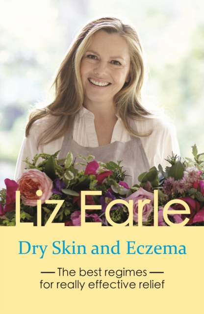 Dry Skin and Eczema : The best regimes for really effective relief, EPUB eBook