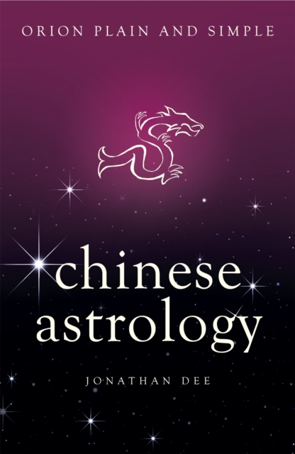 Chinese Astrology, Orion Plain and Simple, Paperback / softback Book