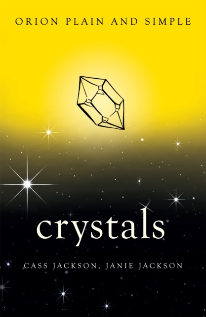 Crystals, Orion Plain and Simple, Paperback / softback Book
