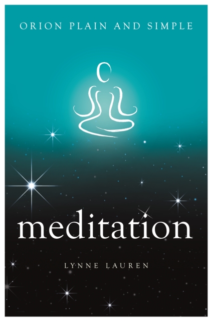 Meditation, Orion Plain and Simple, Paperback / softback Book