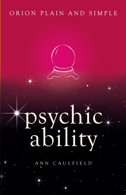Psychic Ability, Orion Plain and Simple, EPUB eBook
